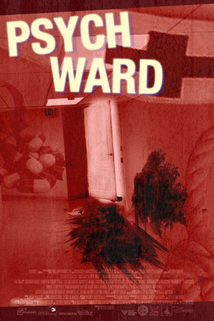Movie poster design titled "PSYCH WARD." Shows blood on the floor and wall with a glowing door opened slightly.