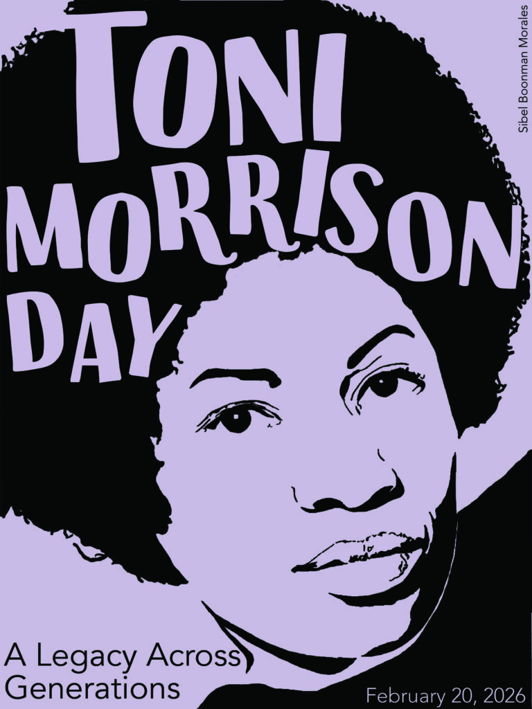 Photoshop design, close-up of younger Toni Morrison. Text reads "TONI MORRISON DAY," "A Legacy Across Generations," and "Feburary 20, 2026."