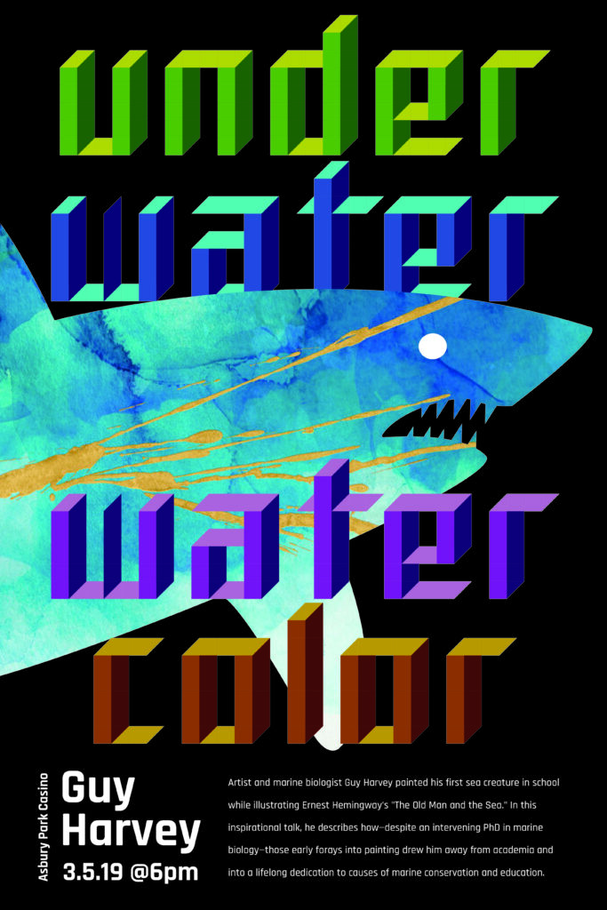 Poster for an artist talk with Guy Harvey titled "underwater watercolor." The design has a water-colored silhouette of a shark, in-between the title which uses a 3D-looking typeface.